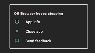 How To Fix OK Browser App Keeps Stopping problem Solution in Android Phone [upl. by Etteniuqna520]