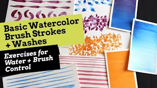 Watercolor Brush Strokes and Washes for Beginners [upl. by Oenire554]