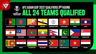 🟢 AFC Asian Cup 2027 Qualifiers 3rd Round All 24 Teams Qualified amp Nicknames [upl. by Anialad]