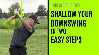 GOLF How To Shallow Your Downswing In Two Easy Steps [upl. by Myk215]