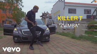 Killer T  Zvimba Official Video [upl. by Rainer]