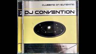 VA – DJ Convention  Clubbing On Sunshine CD 2 HQ [upl. by Mckinney911]