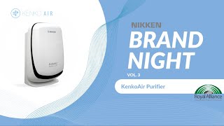 BRAND NIGHT Vol 3b  KenkoAir Purifier [upl. by Nosliw]