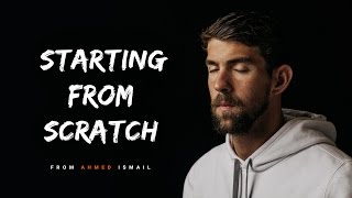 STARTING FROM SCRATCH  Motivational Video For 2017 [upl. by Mariana]