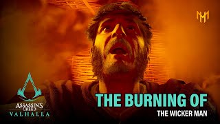 The Burning of the Wicker Man Glowecestrescire Arc Ending Assassins Creed Valhalla  Episode 92 [upl. by Ennovi]