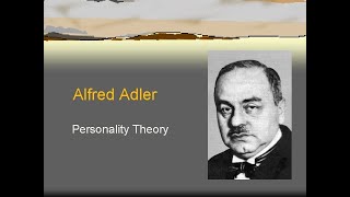 Alfred Adler Theory of Personality [upl. by Mcculloch]