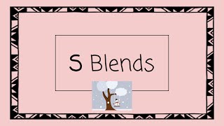 S Blends  4 Minute Phonics [upl. by Maryann]