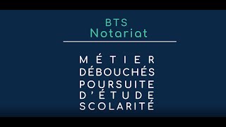 Présentation du BTS Notariat [upl. by Einallem]