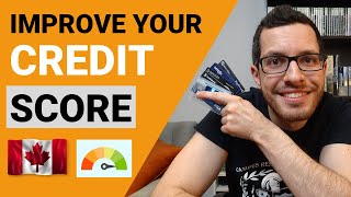 IMPROVE YOUR CREDIT SCORE IN CANADA  EASY STEPS TO BUILD CREDIT  Credit Card Guide Chapter 4 [upl. by Toole15]