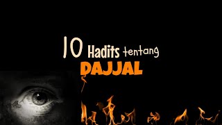 10 Hadits tentang Dajjal [upl. by Ariajay]