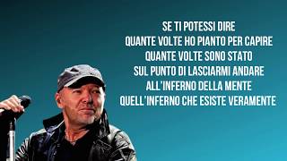 Vasco Rossi  Se ti potessi dire TestoLyrics [upl. by Elocn]