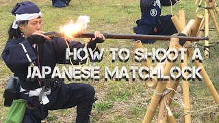 How to Shoot a Japanese Matchlock [upl. by Annyrb]