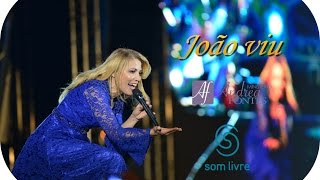 Andréa Fontes  João Viu DVD Deus Surpreende [upl. by Aiouqes]