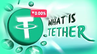 What Is Tether USDT SIMPLY Explained With Animations [upl. by Benco]