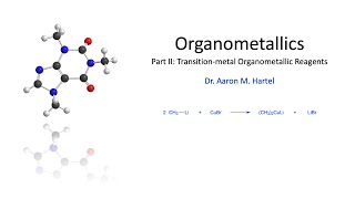 Organic Chemistry  Organometallics Part II [upl. by Andy]