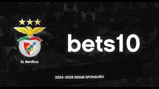 Bets10 Benfica Resmi Bahis Sponsoru [upl. by Harlie]