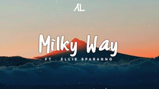 Altero  Milky Way ft Ellie Sparagno Lyric Video [upl. by Ime228]