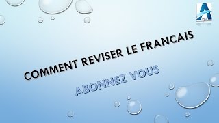 Comment réviser le français [upl. by Aramois555]