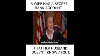 Wife has a secret bank account financialinfidelity judgejudysheindlin [upl. by Gilbertina539]