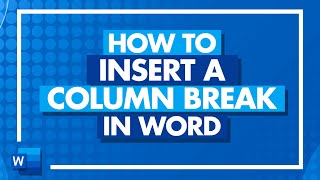 How to Insert a Column Break in Microsoft Word [upl. by Spevek]