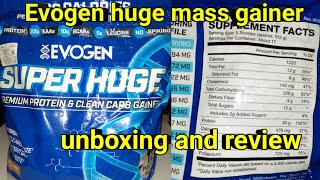 Evogen super huge mass gainer  Full review and unboxing [upl. by Eilrahs]