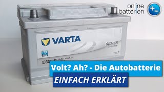 Kenngrößen einer Autobatterie  Erklärung  Volt Kapazität amp Co [upl. by Yobybab]