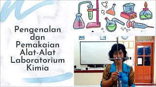 Pengenalan dan Pemakaian AlatAlat Lab Kimia JELAS DAN MENGASYIKKAN [upl. by Airuam]