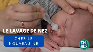 Le lavage de nez chez le nouveauné et le petit enfant [upl. by Collbaith]