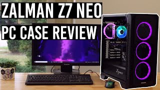 Zalman Z7 Neo PC Case  Unboxing Build amp Review [upl. by Guillermo]