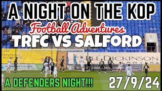 Tranmere Rovers vs Salford City  A Night on the Kop [upl. by Chaker984]