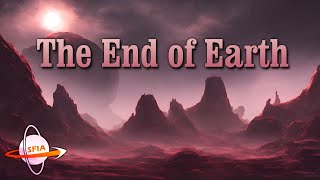 The End of Earth [upl. by Adiel567]