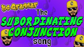 The Subordinating Conjunction Song  MC Grammar 🎤  Educational Rap Songs for Kids 🎵 [upl. by Elamor]