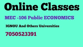 MEC 106 Public Economics Online Classes IGNOU And Others Universities MA ECONOMICS [upl. by Trawets270]