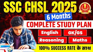 SSC CHSL 2025  SSC CHSL 6 Month Study Plan 2025  SSC CHSL 2025 Preparation  SSC Wallah [upl. by Ambros]