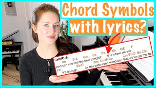 How to interpret and understand chord symbols with lyrics on the Piano [upl. by Marne811]