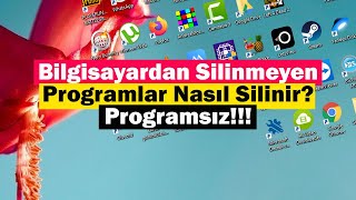 Bilgisayardan Silinmeyen Programlar Nasıl Silinir  Programsız [upl. by Romilly314]