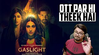 Gaslight Movie Review  Yogi Bolta Hai [upl. by Gilli160]