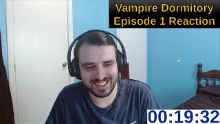 Vampire Dormitory Episode 1 Reaction [upl. by Follmer976]