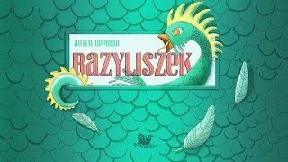 BAZYLISZEK – Bajkowisko  bajki dla dzieci audiobook [upl. by Lawtun]