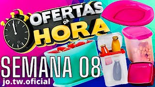 OFERTAS DA HORA TUPPERWARE SEMANA 08 VITRINE 022024J0 TUPPERWARE [upl. by Ellimac]