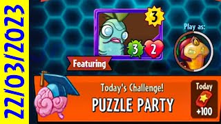 Puzzle Party 22 MARCH 2023 Plants vs Zombies Heroes [upl. by Roxanna741]