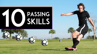 10 AMAZING PASSING SKILLS to Learn [upl. by Kyriako]