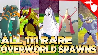 All 111 Rare Overworld Spawns in Pokemon Sword and Shield [upl. by Sasnak]