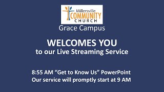 322025 GRACE Campus Millersville Community Church [upl. by Pronty]