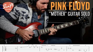 Pink Floyd quotMotherquot Guitar Solo Lesson w Tabs [upl. by Ahsilad]