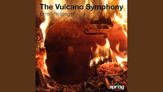 The Volcano Symphony Part V [upl. by Mata]