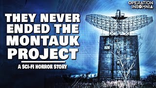 They Never Ended The Montauk Project  A Horror Story  Nosleep  Camp Hero  Plum Island [upl. by Wilterdink]