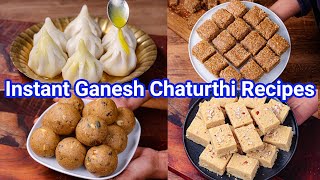 Instant Ganesh Chaturthi Recipes  Ganapathi Festival Recipes  Ganesh Chauthi Prasadam Recipes [upl. by Heda]