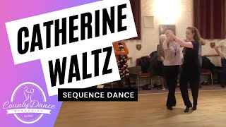 Catherine Waltz  Sequence Dance [upl. by Raffaj89]