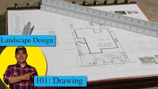 Landscape Design 101 Drawing Basics [upl. by Ebsen318]